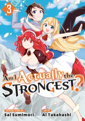 Am I Actually The Strongest? 3 (Manga)