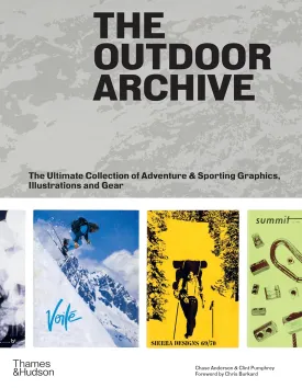 The Outdoor Archive: The Ultimate Collection of Adventure & Sporting Graphics, Illustrations and Gear Hardcover  May 13, 2025